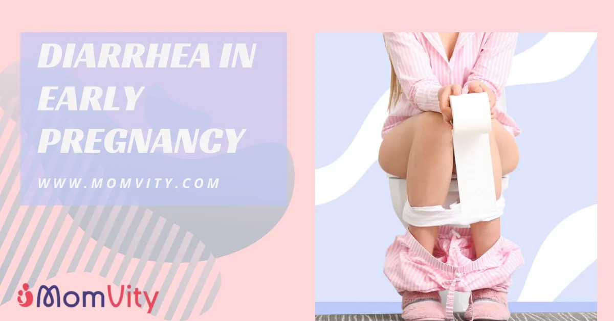 Diarrhea in Early Pregnancy