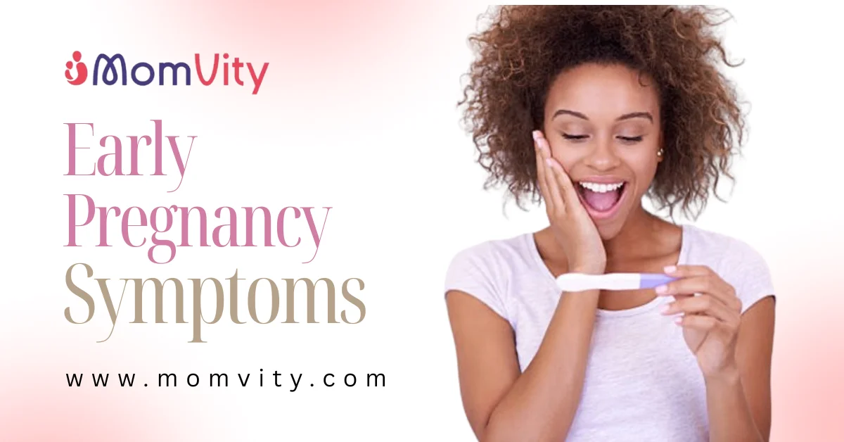 Early Pregnancy Symptoms