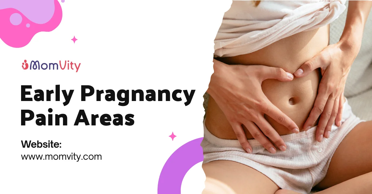 Early pragnancy pain areas