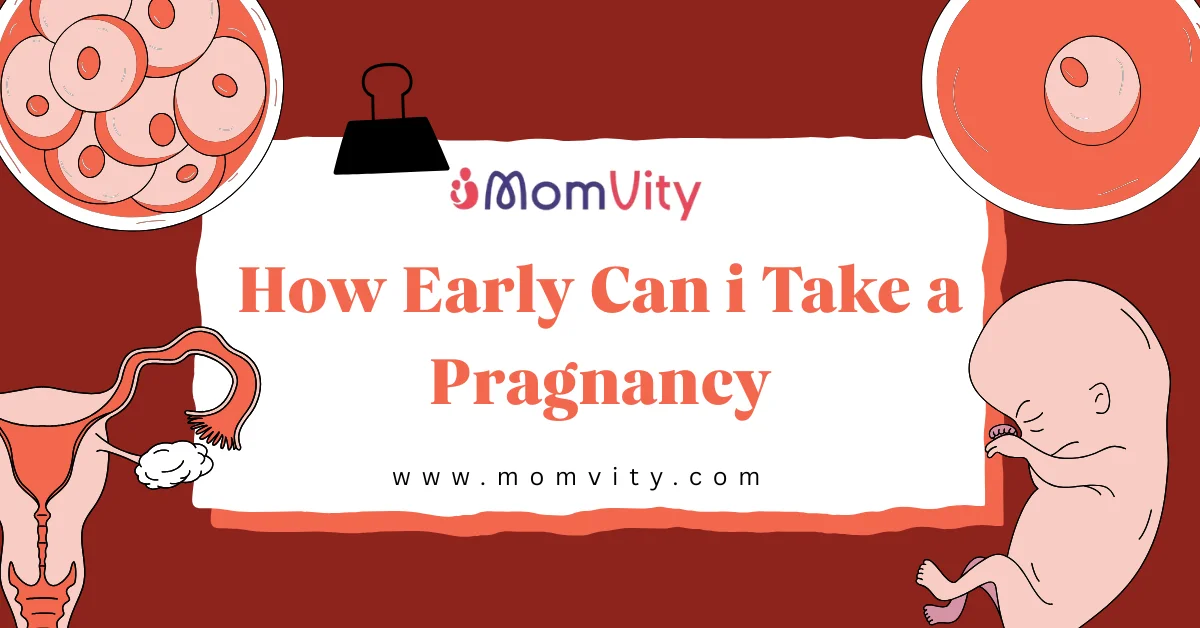 How early can i take a pragnancy
