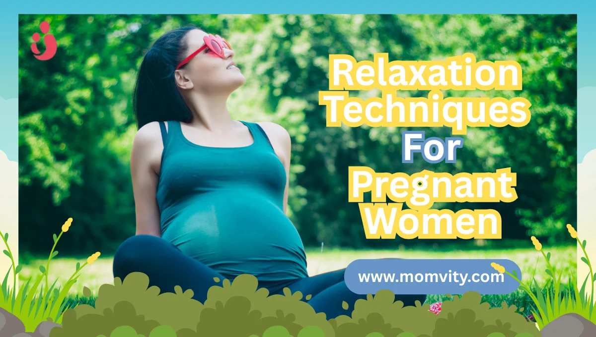 ​Relaxation techniques for pregnant women