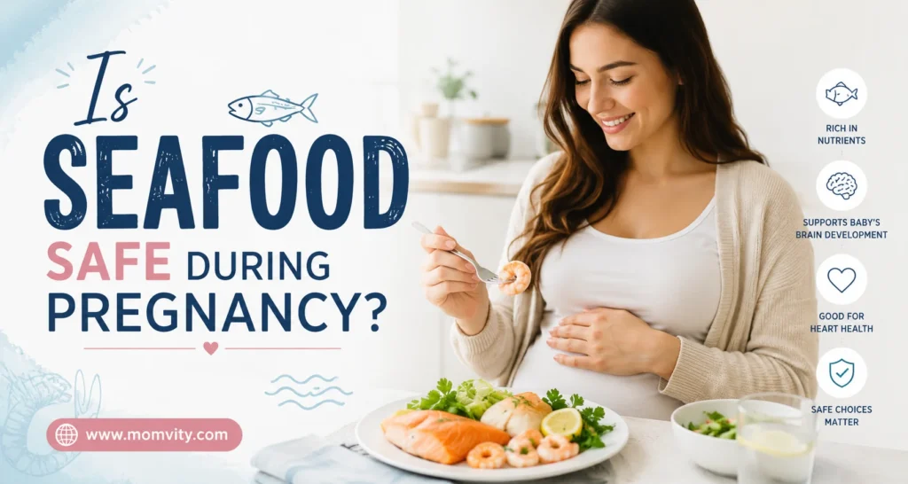 is seafood safe during pregnancy