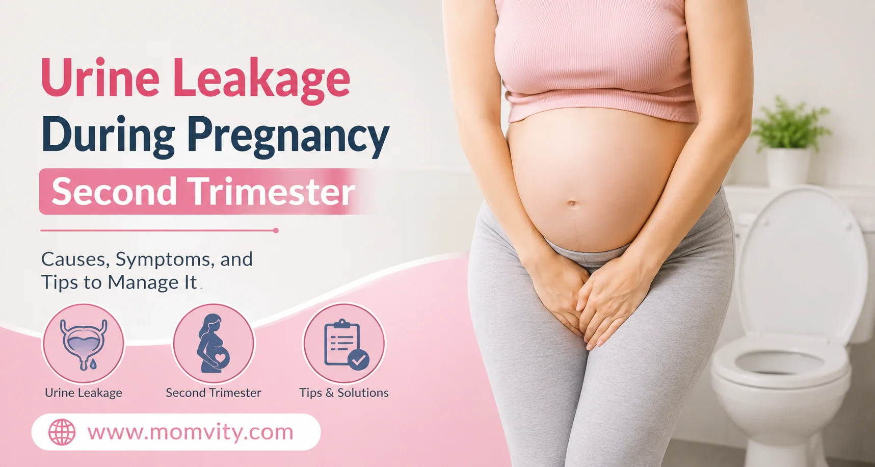 Urine Leakage During Pregnancy Second Trimester
